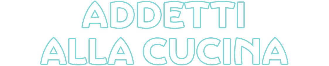 Addetti alla cucina